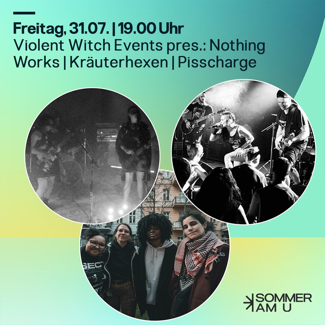 Sommer am U 2026 mit Violent Witch Events